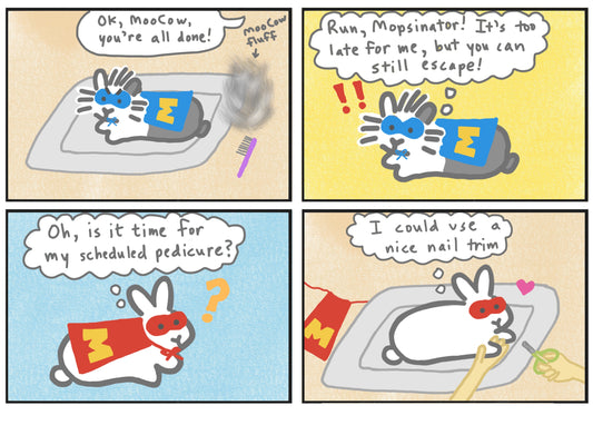 Mopsinator pedicure comic (published 4/27/2024)