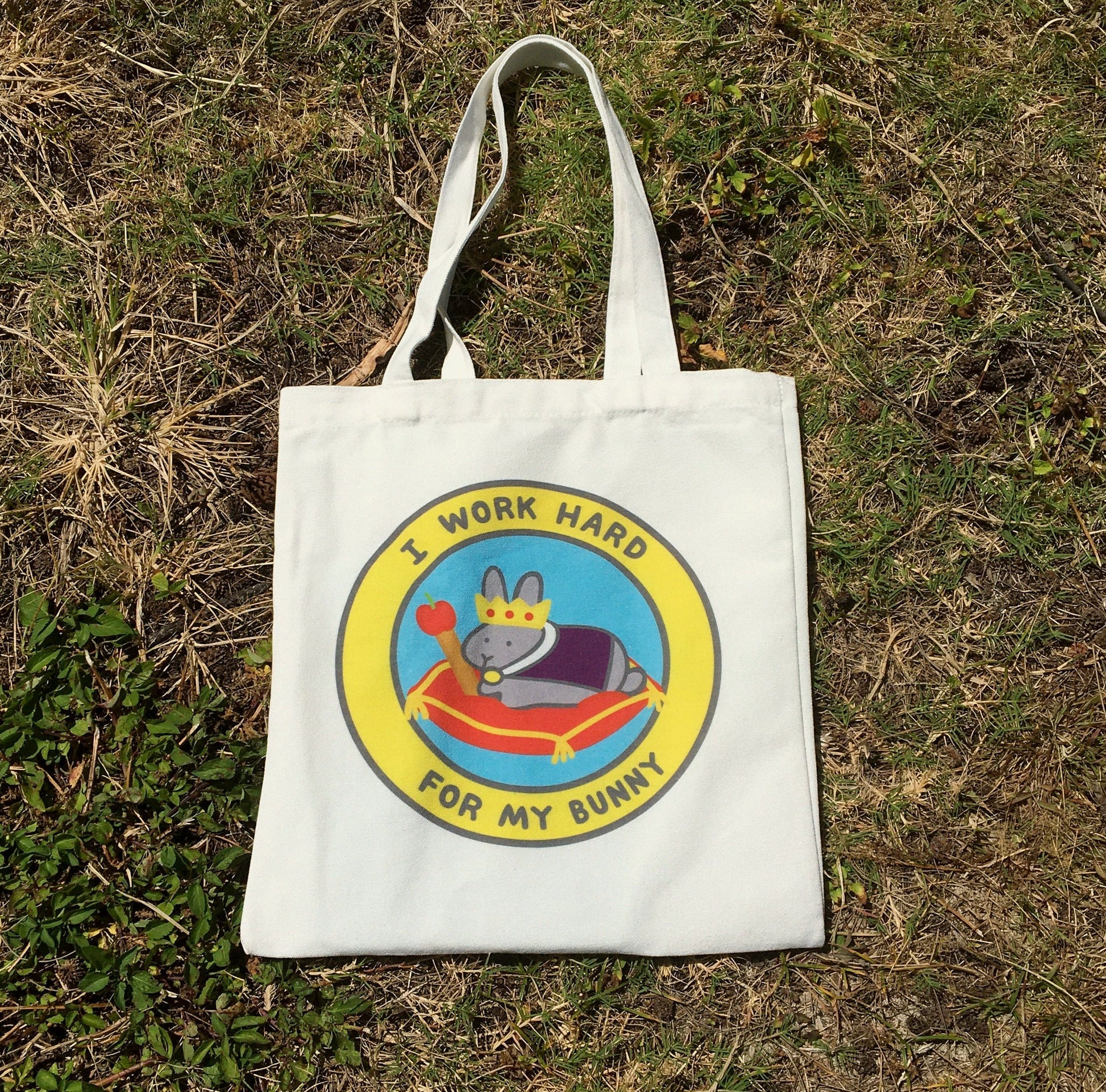 i work hard for my bunny tote bag