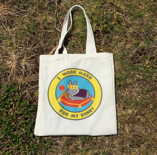 i work hard for my bunny tote bag